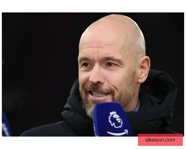 滕哈赫战术适配弱队逐渐展现出明显的竞争力增强趋势 滕哈赫战术适配弱队逐渐展现出明显的竞争力增强趋势